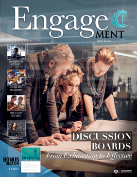 Engagement 2018 Issue - Discussion Boards - From Exhausting to Effective