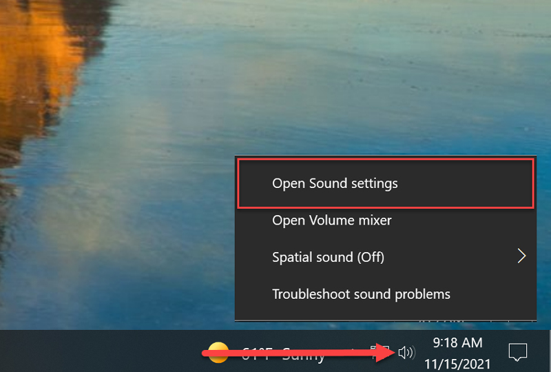 Choose "open sound settings" from the taskbar to record at home.